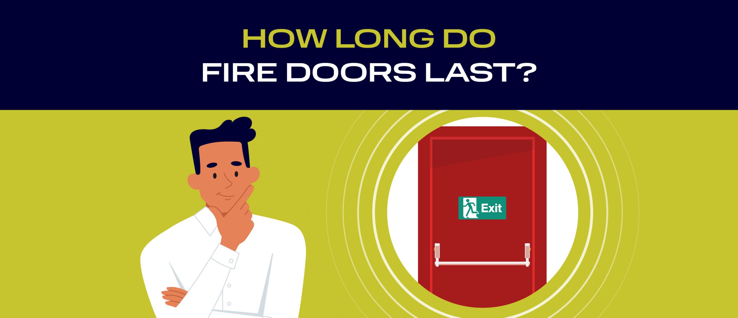 How Long Do Fire Doors Last?