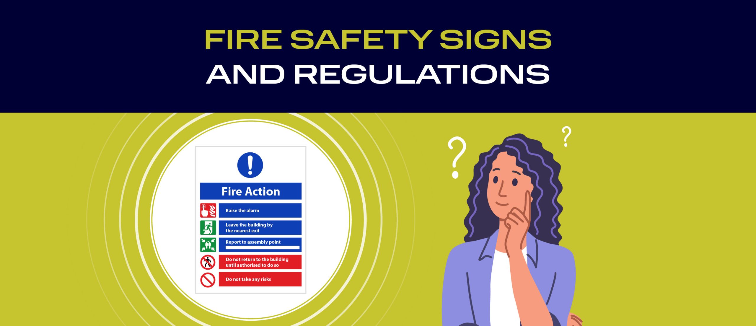 Your Guide To Fire Safety Signs & Regulations