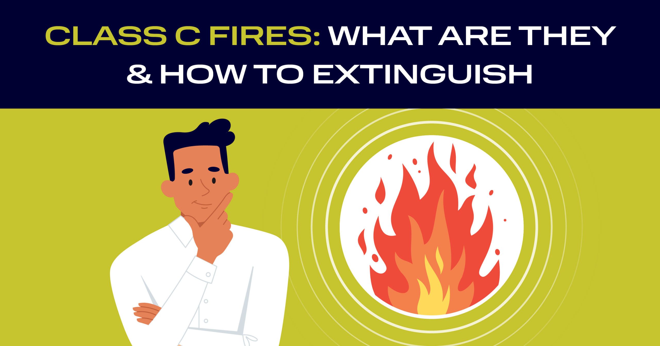 Class C Fires: What Are They? | Surrey Tech Services